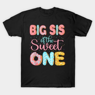 Big Sis Of The Sweet One Sister Donuts Family Matching Party T-Shirt